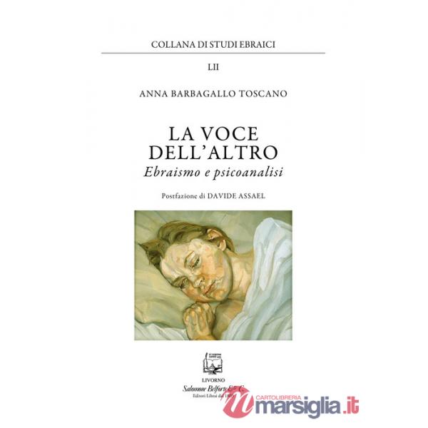 Voce dell'altro. Ebraismo e psicoanalisi (La)