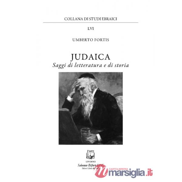 Judaica. Saggi di letteratura e di storia