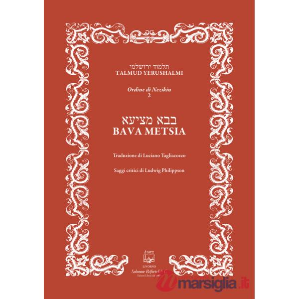 Bava Metsia. Ordine di Nezikin 2. Ediz. multilingue