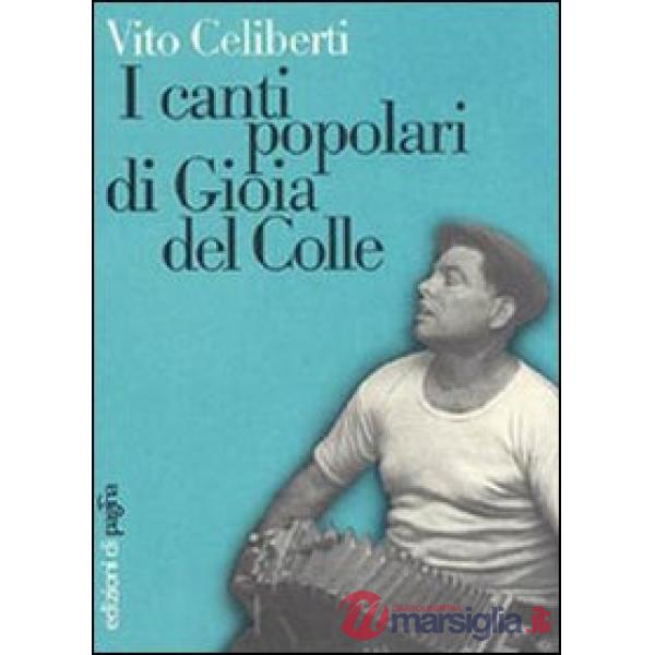 Canti popolari di Gioia del Colle (I)