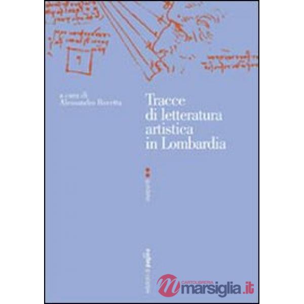 Tracce di letteratura artistica in Lombardia
