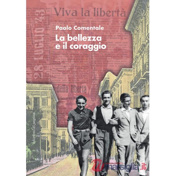 Bellezza e il coraggio (La)