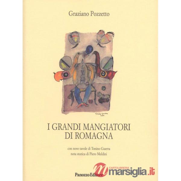 Grandi mangiatori di Romagna (I)