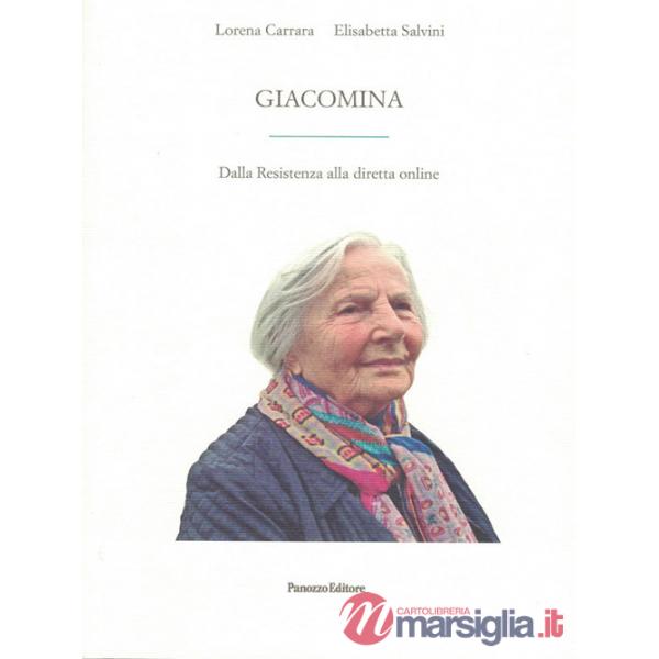 Giacomina. Dalla Resistenza alla diretta online