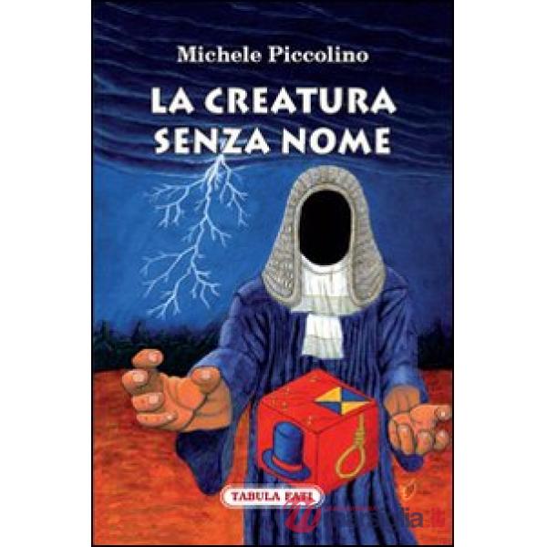 Creatura senza nome (La)