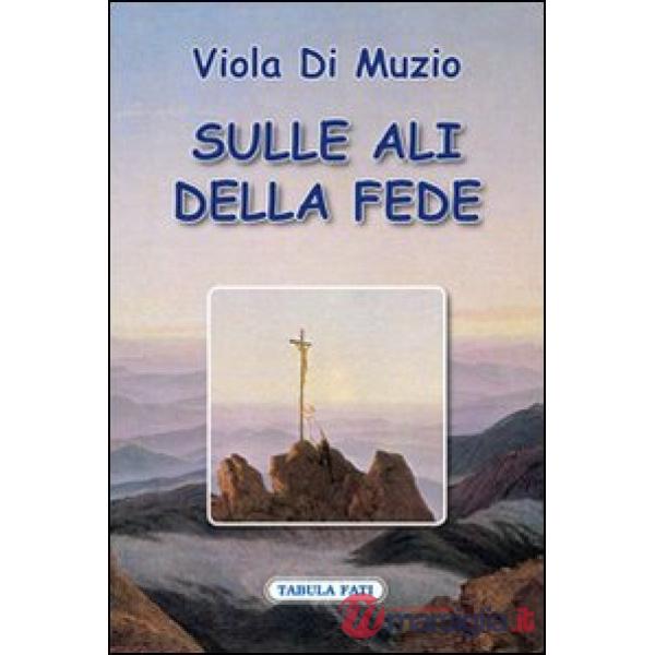 Sulle ali della fede