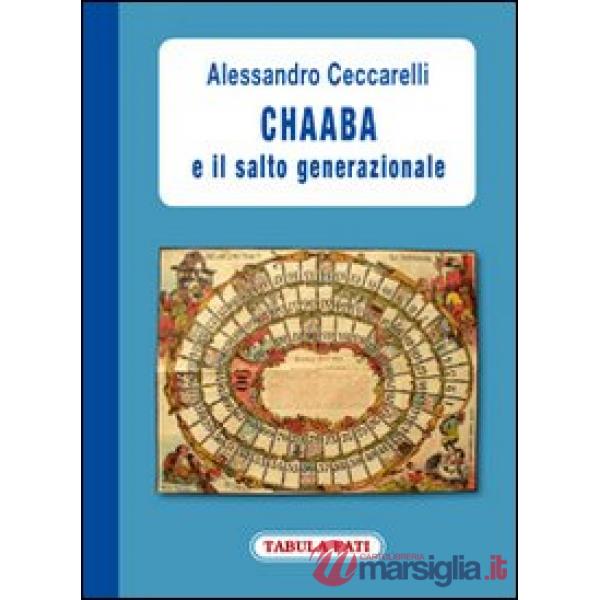 Chaaba e il salto generazionale