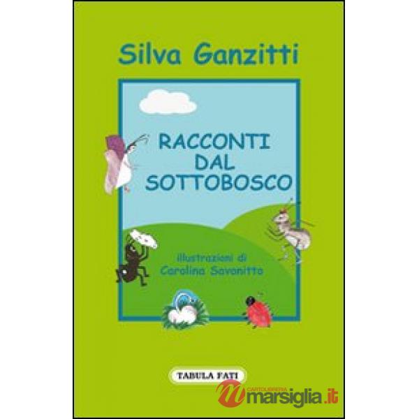 Racconti dal sottobosco