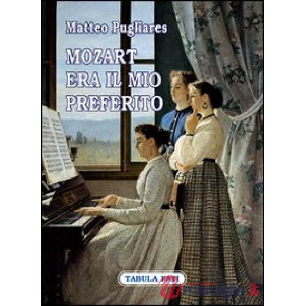 Mozart era il mio preferito