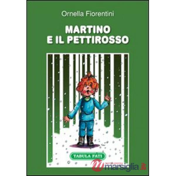 Martino e il pettirosso