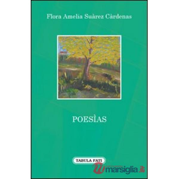 Poesìas. Ediz. italiana e spagnola