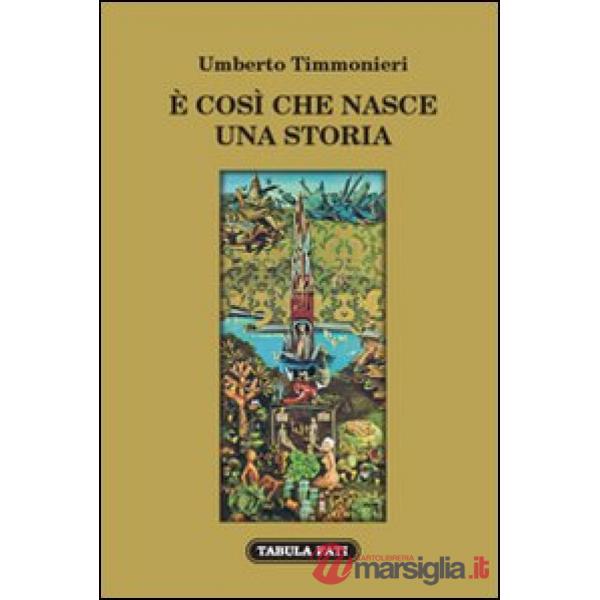 È così che nasce una storia