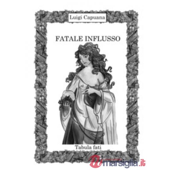 Fatale influsso