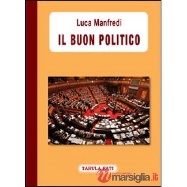 Buon politico (Il)