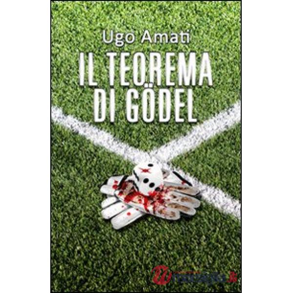 Teorema di Gödel (Il)