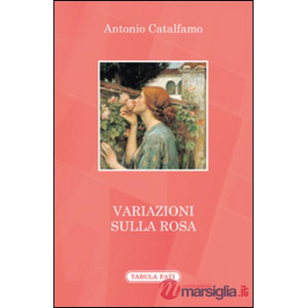 Variazioni sulla rosa