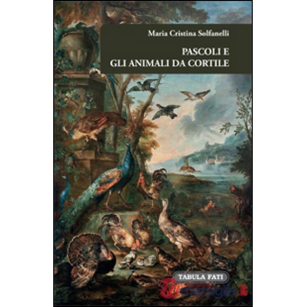 Pascoli e gli animali da cortile