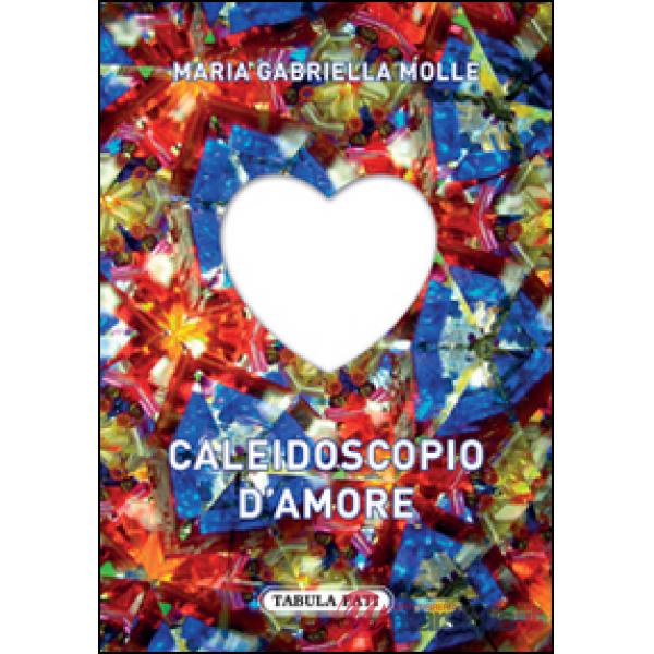 Caleidoscopio d'amore