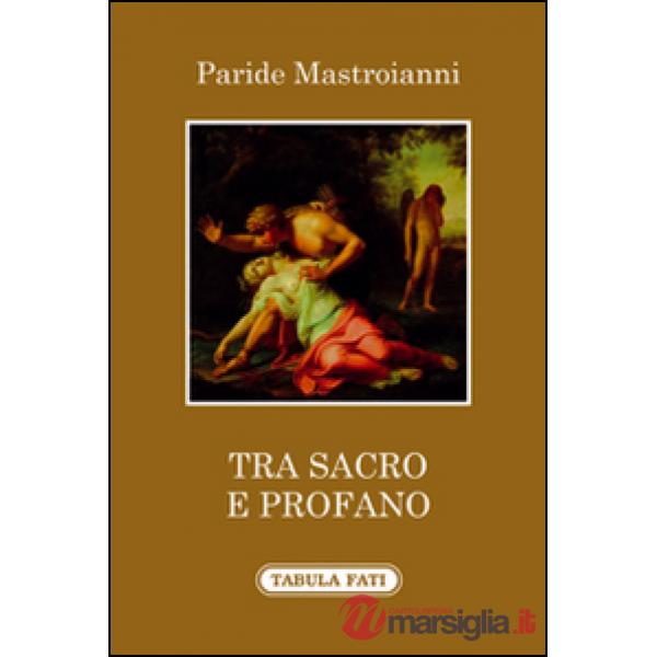Tra sacro e profano