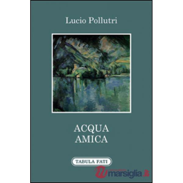 Acqua amica