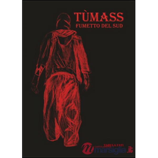 Tùmass. Fumetto del Sud