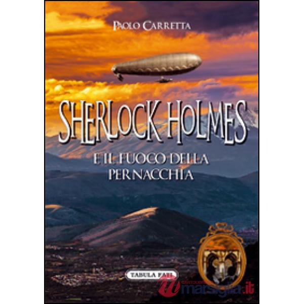 Sherlock Holmes e il fuoco della pernacchia