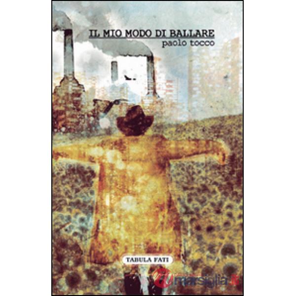 Mio modo di ballare (Il)