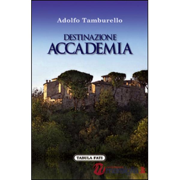 Destinazione accademia