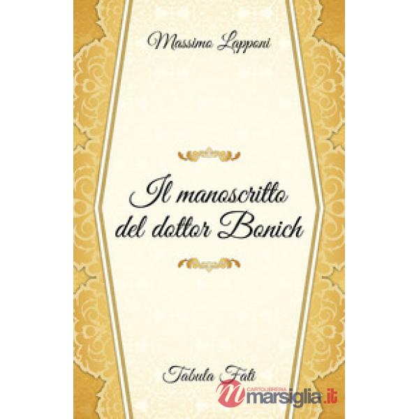 Manoscritto del dottor Bonich (Il)