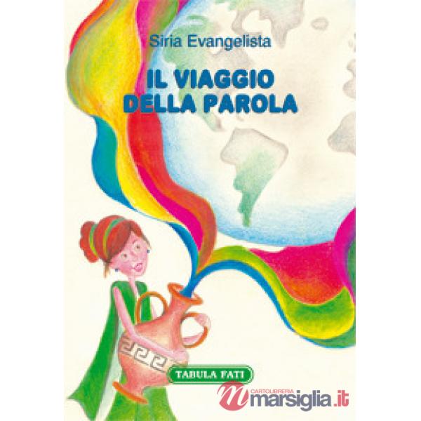 Viaggio della parola (Il)