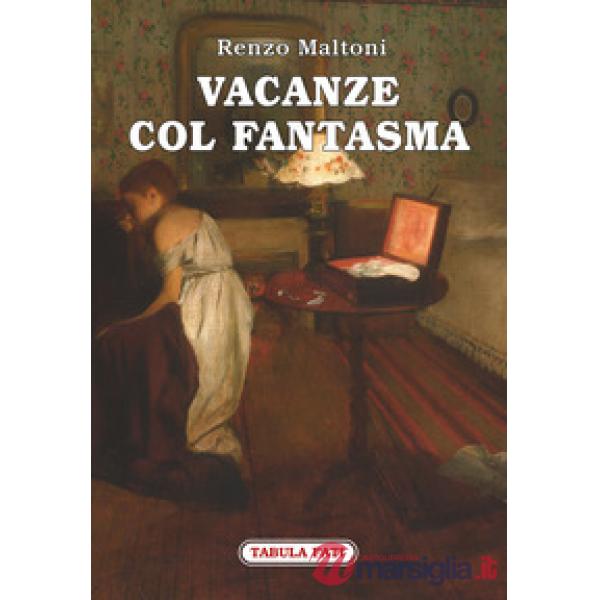 Vacanze col fantasma