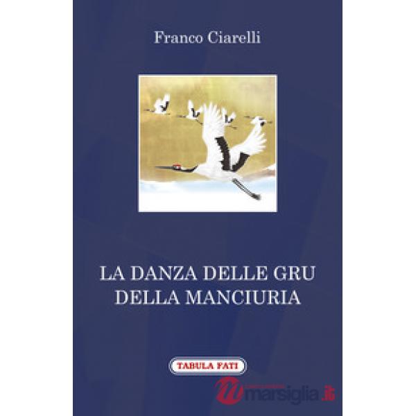 Danza delle gru della Manciuria (La)