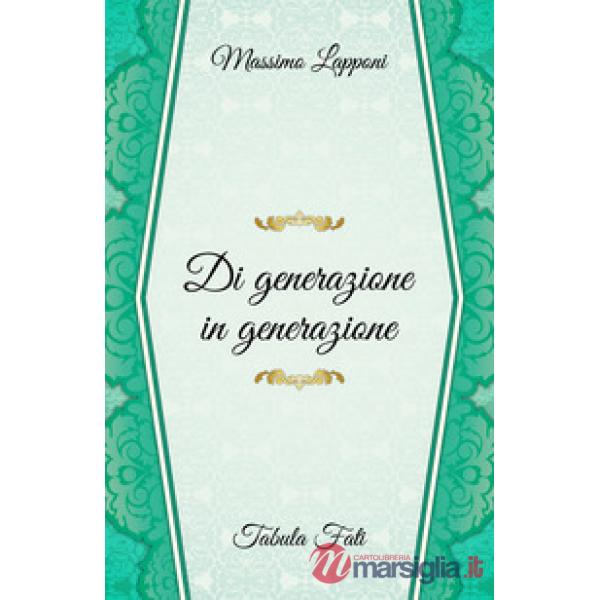 Di generazione in generazione
