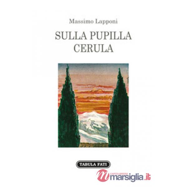 Sulla pupilla cerula