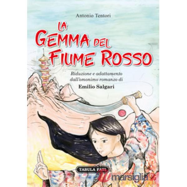 Gemma del fiume rosso (La)