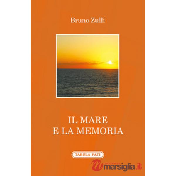 Mare e la memoria (Il)