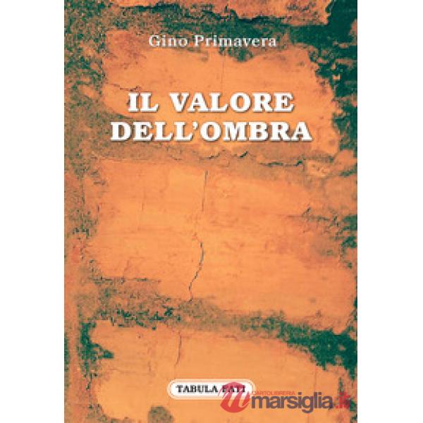 Valore dell'ombra (Il)