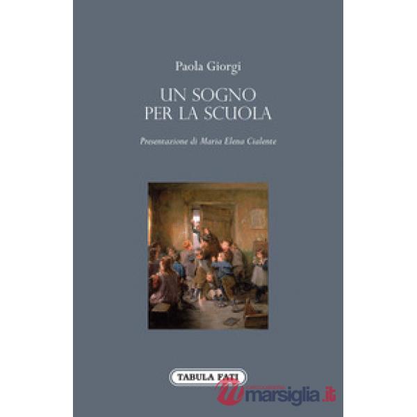 Sogno per la scuola (Un)