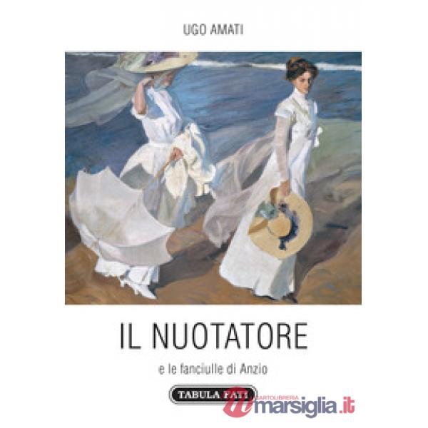 Nuotatore e le fanciulle di Anzio (Il)