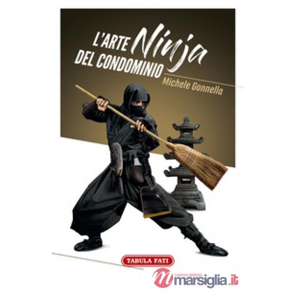 Arte ninja del condominio (L')