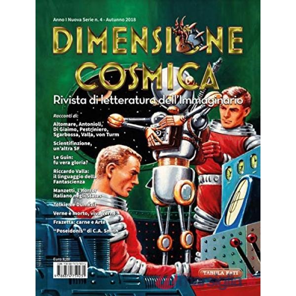 Dimensione cosmica. Rivista di letteratura dell'immaginario (2018). Vol. 4: Autunno