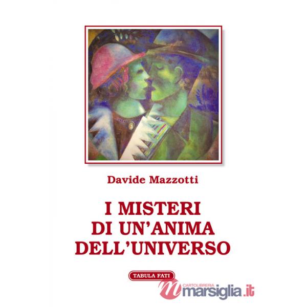 Misteri di un'anima dell'universo (I)