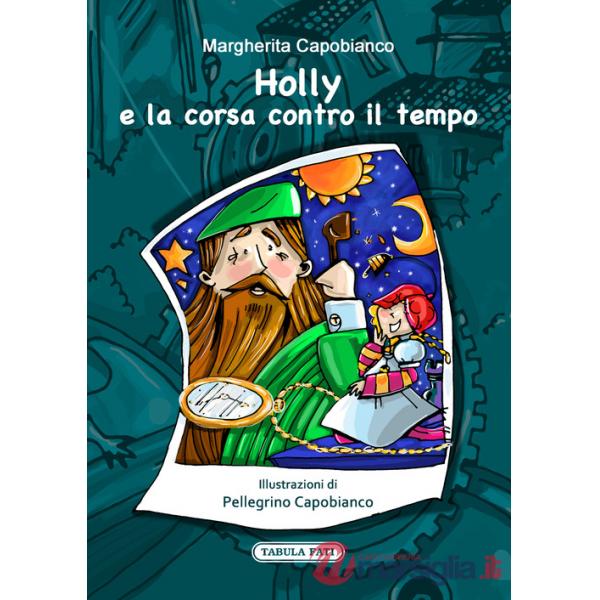 Holly e la corsa contro il tempo