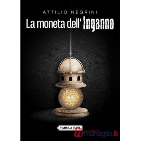 Moneta dell'inganno (La)