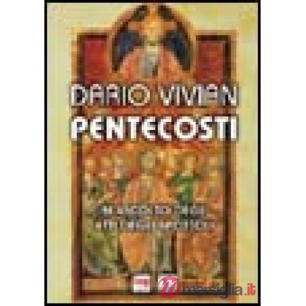 Pentecosti. In ascolto degli Atti degli Apostoli