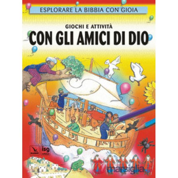 Giochi e attività con gli amici di Dio
