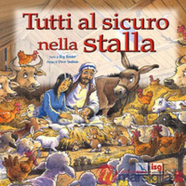 Tutti al sicuro nella stalla