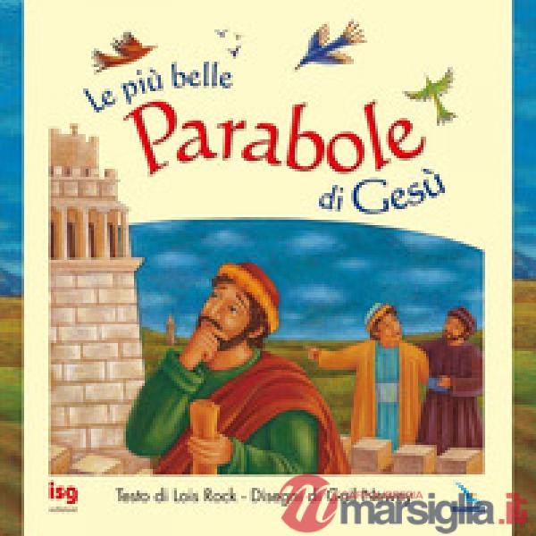 Più belle parabole di Gesù (Le)
