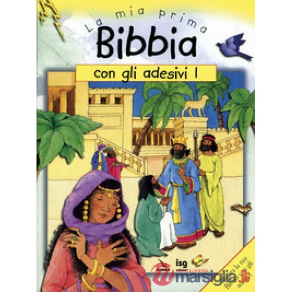 Mia prima Bibbia con gli adesivi (La). Vol. 1