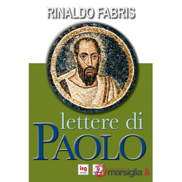 Lettere di Paolo. Ediz. integrale